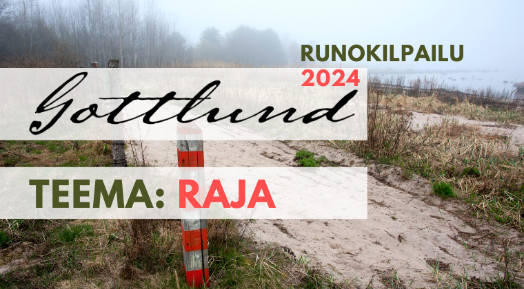 Raja – Gottlund-runokilpailu 2024